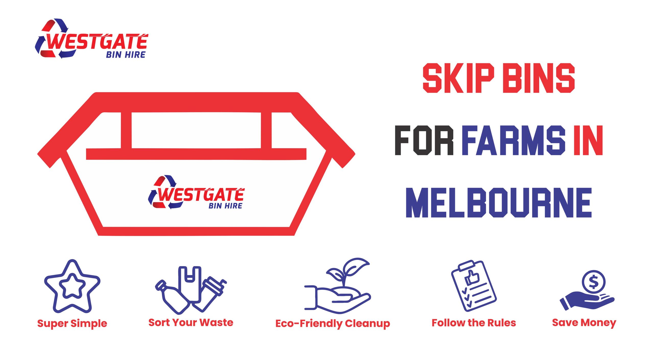 Rural Waste Management Skip Bins for Farms in Melbourne Westgate Bin