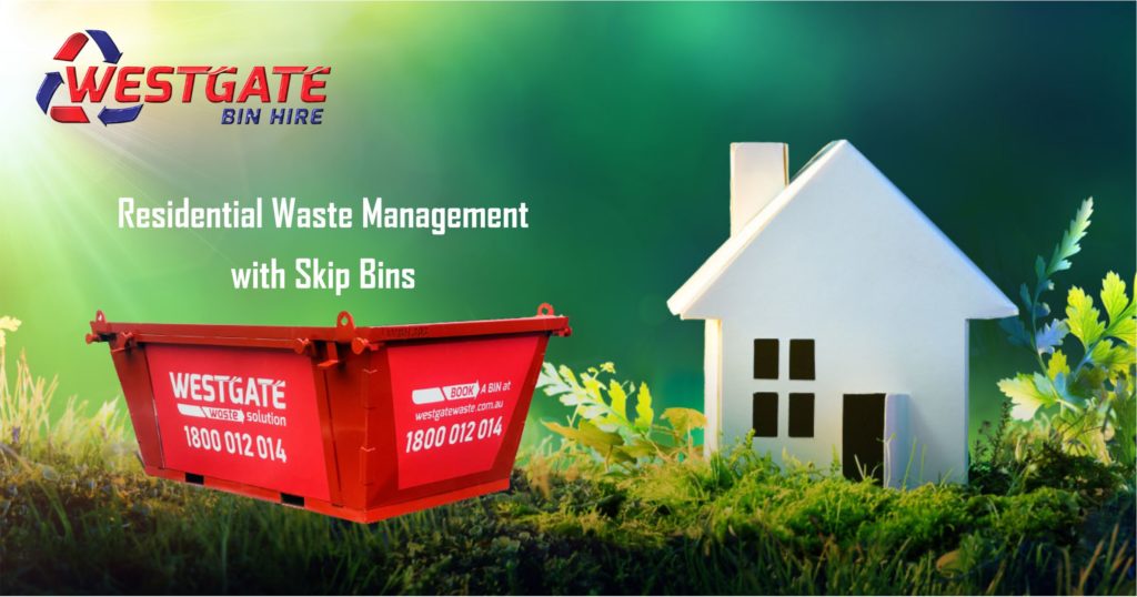 Residential waste management with skip bins